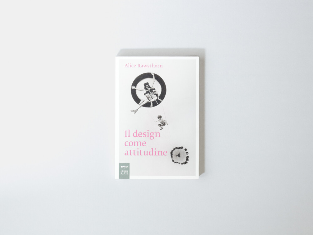 Il Design Come Attitudine