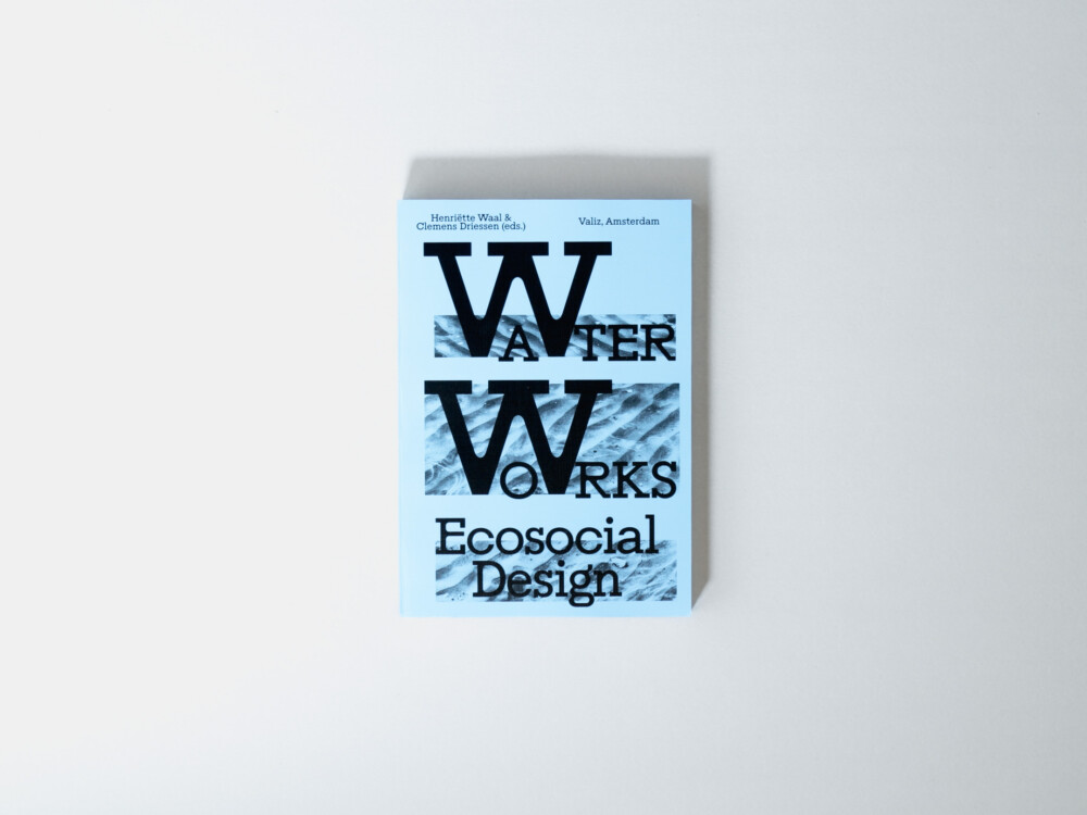 Water Works. Ecosocial Design