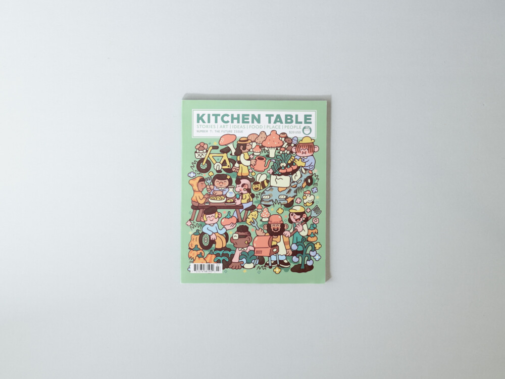 Kitchen Table №7 - The Future Issue