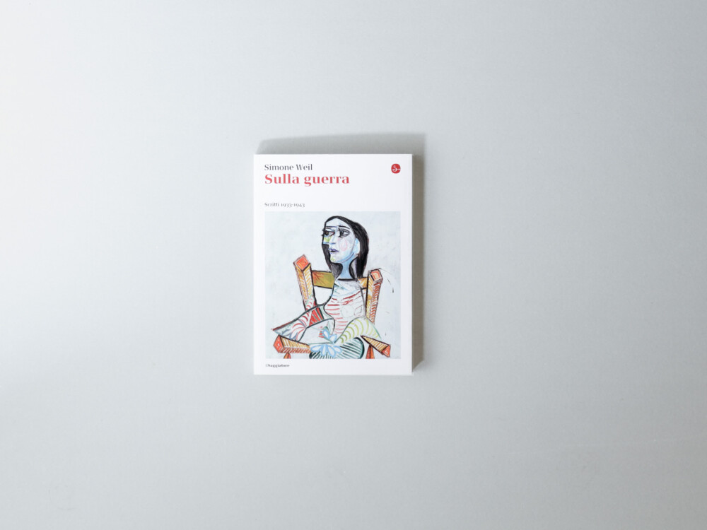 Sulla Guerra. Scritti 1933-1943