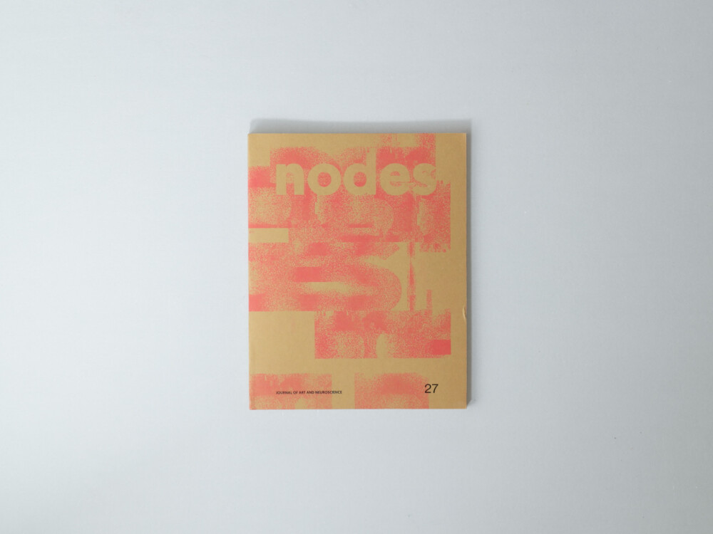 La copertina di Nodes numero 27. Rivista di arti e neuroscienze di Numero Cromatico. Ordina su edicola518.com.